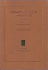 Soknapaiou Nesos project (2003-2009). Ediz. italiana, inglese e francese. Vol. 1