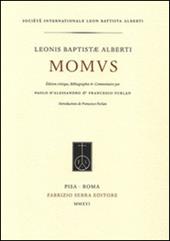 Leonis Baptistae Alberti Momus. Ediz. critica