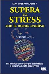 Supera lo stress con la mente creativa. Mystic Cool