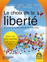   Le choix de la liberté