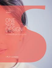 One size design. Un metodo per il progetto