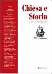 Chiesa e storia. Rivista dell'Associazione Italiana dei Professori di Storia della Chiesa. Vol. 1