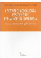 I servizi di accoglienza residenziale per minori in Lombardia. Verso una valutazione della qualità relazionale