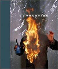 Combustion. Ediz. multilingue - Aurelio Amendola - Libro Ali&No 2012 | Libraccio.it