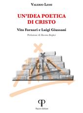 Un'idea poetica di Cristo. Vito Fornari e Luigi Giussani