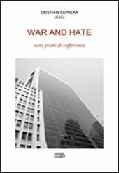 War and hate sette piani di sofferenza