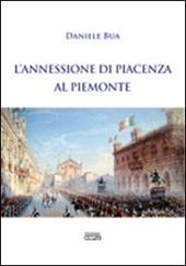 L' annessione di Piacenza al Piemonte