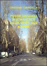 Poesie giovanili in romanesco da via Merulana a Roma. Ediz. multilingue - Cristiano Torricella - Libro Simple 2013 | Libraccio.it