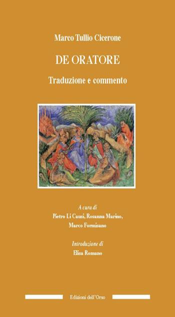 De Oratore. Traduzione e commento - Marco Tullio Cicerone - Libro Edizioni dell'Orso 2015, Culture antiche. Studi e testi | Libraccio.it