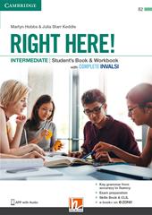 Right here! Intermediate. Student’s pack: Start book, Work book, Skills book. Con INVALSI. Con espansione online