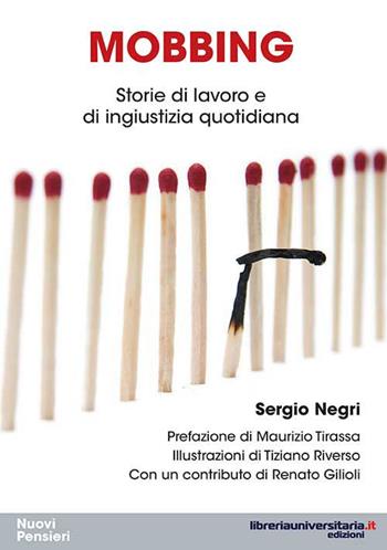 Mobbing - Sergio Negri - Libro libreriauniversitaria.it 2015, Nuovi pensieri | Libraccio.it