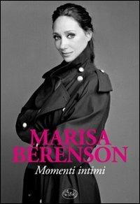 Momenti intimi - Marisa Berenson - Libro Barbès 2010, Palcoscenico | Libraccio.it