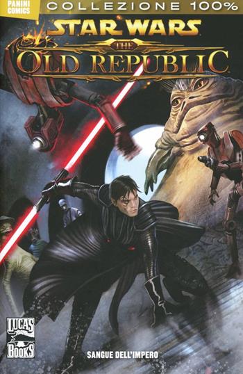 Sangue dell'impero. Star wars. The old republic. Vol. 2 - Alexander Freed, Dave Ross - Libro Panini Comics 2013, Collezione 100% Panini Comics | Libraccio.it