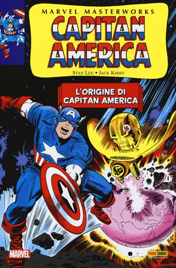 L' origine di Capitan America. Capitan America. Vol. 1 - Stan Lee, Jack Kirby - Libro Panini Comics 2014, Marvel masterworks | Libraccio.it
