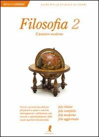 Filosofia. Vol. 2: Il pensiero moderno. - Francesca Giannelli, Romina Bicicchi - Libro Liberamente 2008, Le nuove sintesi | Libraccio.it