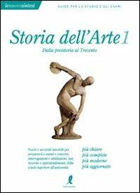 Storia dell'arte. Vol. 1: Dalla preistoria al Trecento. - Lisa Barbagli - Libro Liberamente 2008, Le nuove sintesi | Libraccio.it