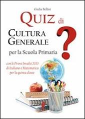 Quiz di cultura generale per la scuola primaria