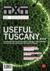 Txt. Creatività e innovazione per il territorio toscano (2012). Ediz. italiana e inglese. Vol. 5: Useful Tuscany.