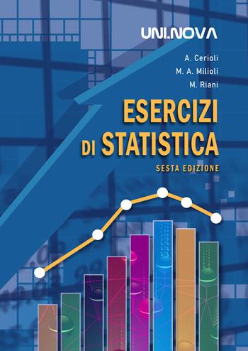 Esercizi di statistica - Andrea Cerioli, Maria Adele Milioli, Marco Riani - Libro Uni.Nova 2023 | Libraccio.it