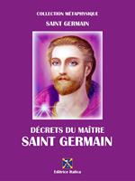   Décrets du Maître Saint Germain