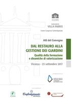Dal restauro alla gestione dei giardini