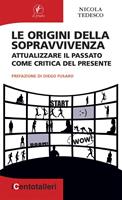   Le origini della sopravvivenza