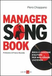 Manager songbook. Rock e canzone d'autore per migliorare l'azienda