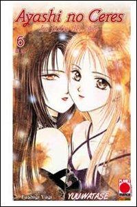 Ayashi no Ceres. La fiaba del cielo. Vol. 6 - Yuu Watase - Libro Panini Comics 2010, Planet manga | Libraccio.it