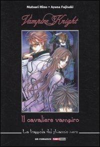 La trappola del ghiaccio nero. Vampire knight. Il cavaliere vampiro - Ayuna Fujisaki, Matsuri Hino - Libro Panini Comics 2010, Planet manga | Libraccio.it