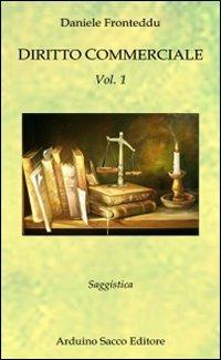 Diritto commerciale. Vol. 1 - Daniele Fronteddu - Libro Sacco 2014 | Libraccio.it