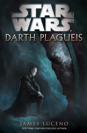 Darth Plagueis. Star Wars - James Luceno - Libro Multiplayer Edizioni 2014, Star wars | Libraccio.it