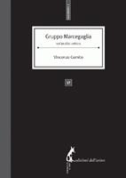   Gruppo Marcegaglia. Un'analisi critica