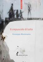   Il crepuscolo di tutto