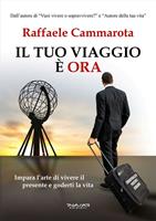   Il tuo viaggio è ORA