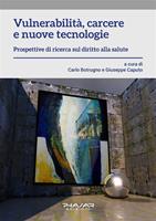  Vulnerabilità, carcere e nuove tecnologie
