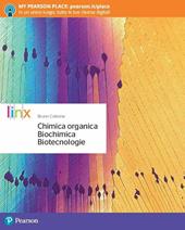 Chimica organica, biochimica, biotecnologie. Con e-book. Con espansione online