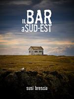   Il bar a sud est