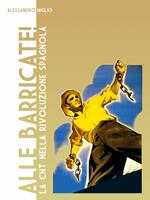   Alle barricate!