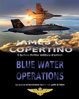   Blue water operations