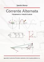 Corrente alternata. I fondamenti e i metodi di calcolo