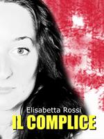   Il complice