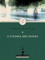   L'utopia dei suoni