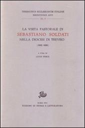 La visita pastorale di Sebastiano Soldati nella diocesi di Treviso (1832-1838)