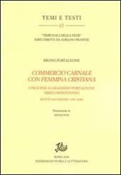 «Commercio carnale con femmina cristiana». I processi a Graziado Portaleone ebreo mantovano (Monte San Savino, 1697-1698)