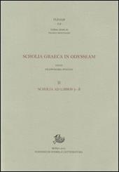 Scholia graeca in Odysseam. Vol. 2: Scholia ad libros c-d.