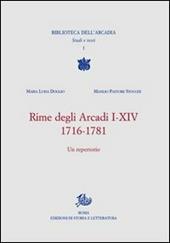 Rime degli Arcadi I-XIV, 1716-1781. Un'antologia