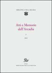 Atti e memorie dell'Arcadia (2013). Vol. 2