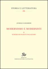 Modernismo e modernisti. Vol. 2: Semeria Buonaiuti Fogazzaro.