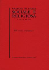 Ricerche di storia sociale e religiosa (2013). Vol. 84