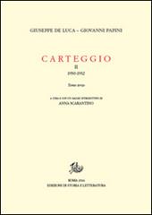 Carteggio. Vol. 2\3: 1930-1932.